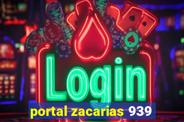 portal zacarias 939